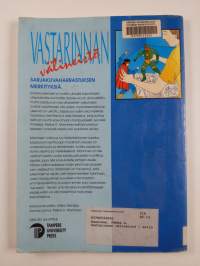 Vastarinnan välineistö : sarjakuvaharrastuksen merkityksestä