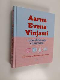 Aarnu, Evena, Vinjami : 1700 ehdotusta etunimeksi