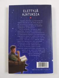 Elettyjä ajatuksia