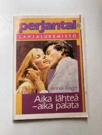 Aika lähteä -aika palata / Perjantai 49 B / lahjalukemisto