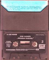 C-kasetti - Kim Carnes - Mistaken Identity. 1981.  EMI 1A 262-400008