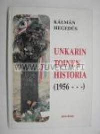 Unkarin toinen historia (1956 ---)