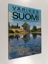 Värikäs Suomi = Det färgrika Finland = Colourful Finland = Farbenfrohes Finnland