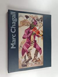 Marc Chagall : Retretti 25.5.-29.8.1993