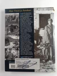 Sotilaamme erämiehinä Itä-Karjalassa 1941-1944
