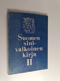 Suomen sinivalkoinen kirja 2