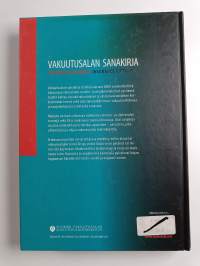 Vakuutusalan sanakirja : suomi-ruotsi-englanti = Försäkringsordbok : svenska-finska = Insurance dictionary : English-Finnish