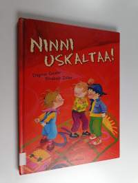 Ninni uskaltaa!