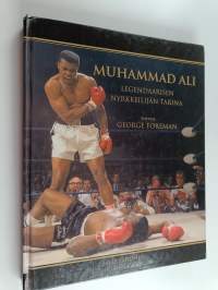 Muhammad Ali : legendaarisen nyrkkeilijän tarina