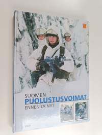 Suomen puolustusvoimat ennen ja nyt