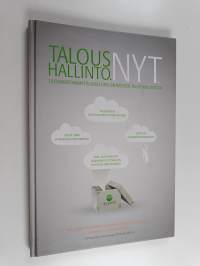 Taloushallinto. Nyt : tilitoimistoammattilaisen opas sähköiseen taloushallintoon