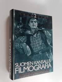 Suomen kansallisfilmografia 2 : vuosien 1936-1941 suomalaiset kokoillan elokuvat