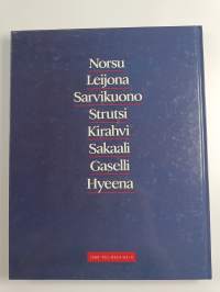 Afrikan savannit : norsu, leijona, sarvikuono, strutsi, kirahvi, sakaali, gaselli, hyeena