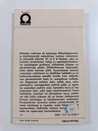 Miksi? : käyttäytymisen liikkeellepanevat voimat