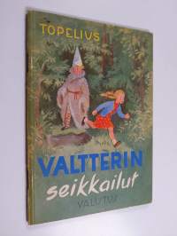 Valtterin seikkailut