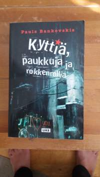 Kyttiä, paukkuja ja rokkenrollia