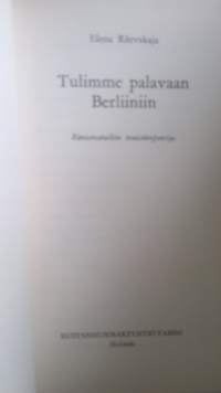Tulimme palavaan Berliiniin