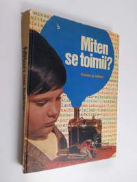 Miten se toimii? Koneet ja laitteet