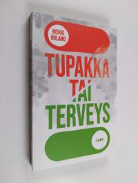 Tupakka tai terveys (UUSI)