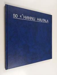 50 x Hannu Hautala