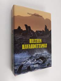 Helteen havahduttamat