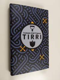 Tirri : romaani (UUDENVEROINEN)