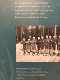 Uudenkartanon kasvatuslaitoksesta Limingan koulutuskeskukseksi