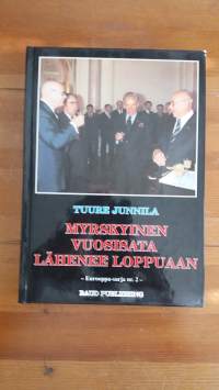 Myrskyinen vuosisata lähenee loppuaan