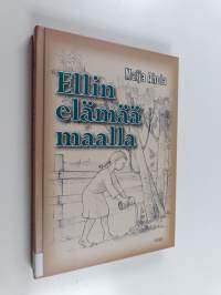 Ellin elämää maalla