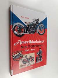 Amerikkalaiset moottoripyörät 1860-1960