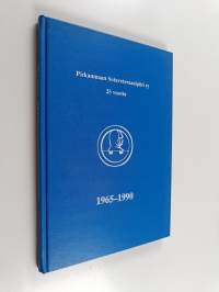 Pirkanmaan Sotaveteraanipiiri ry 25 vuotta 1965-1990