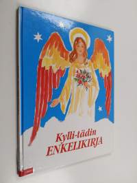 Kylli-tädin enkelikirja