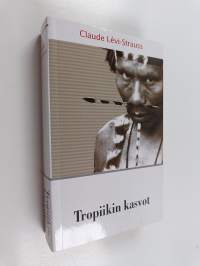 Tropiikin kasvot
