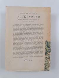 Putkinotko : kuvaus laiskasta viinatrokarista ja tuhmasta herrasta