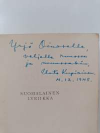 Suomalainen lyriikka Juhani Siljosta Kaarlo Sarkiaan (signeerattu, tekijän omiste)