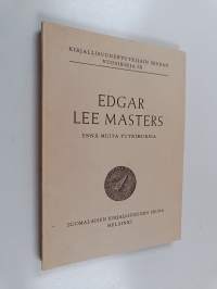 Edgar Lee Masters ynnä muita tutkimuksia