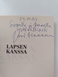 Lapsen kanssa : hyvinä ja pahoina päivinä (signeerattu, tekijän omiste)