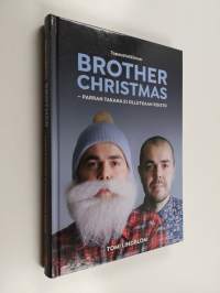 Tapaustutkimus: Brother Christmas : parran takana ei ollutkaan roisto