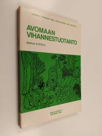 Avomaan vihannestuotanto