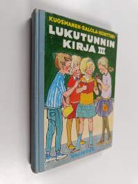 Lukutunnin kirja 3, Lukemisen oppikirja kansakoulun III ja IV luokalle