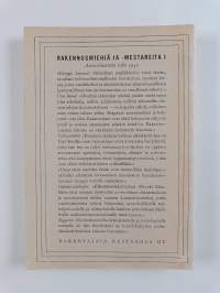 Rakennusmiehiä ja -mestareita, 2 - Muistelmia viiden vuosikymmenen varrelta