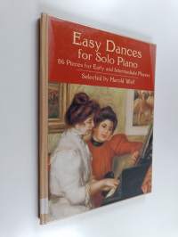 Easy dances for solo piano : 86 pieces for early and intermediate players