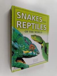 Snakes and reptiles of the world