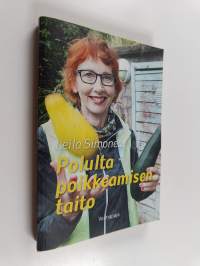 Polulta poikkeamisen taito (signeerattu)