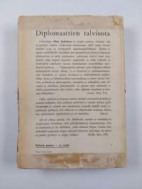 Diplomaattien talvisota - suomi maailmanpolitiikassa 1938-40