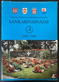 Eräjärven, Juupajoen, Längelmäen ja Oriveden sankarivainajat 1939-1945