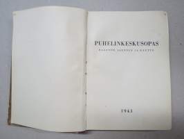 SA Puhelinkeskusopas - Rakenne, asennus ja käyttö, Päämajan Viestiosasto 1 julkaisu