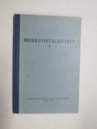 Heikkovirtalaitteet (puhelimet) Kansanvalistusseuran Kirjeopiston opetuskirja II