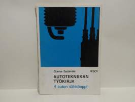 Autotekniikan työkirja 4 - Auton sähköoppi