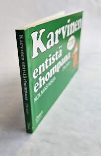 Karvinen entistä ehompana kolmas kirja